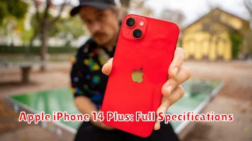 Apple iPhone 14 Plus: Full Specifications