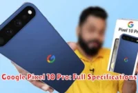 Google Pixel 10 Pro: Full Specifications