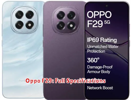 Oppo F29: Full Specifications