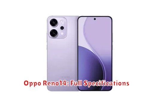 Oppo Reno14: Full Specifications