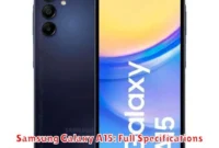 Samsung Galaxy A15: Full Specifications