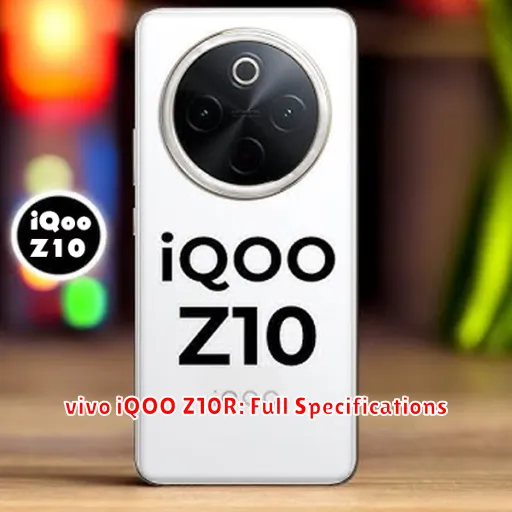vivo iQOO Z10R: Full Specifications
